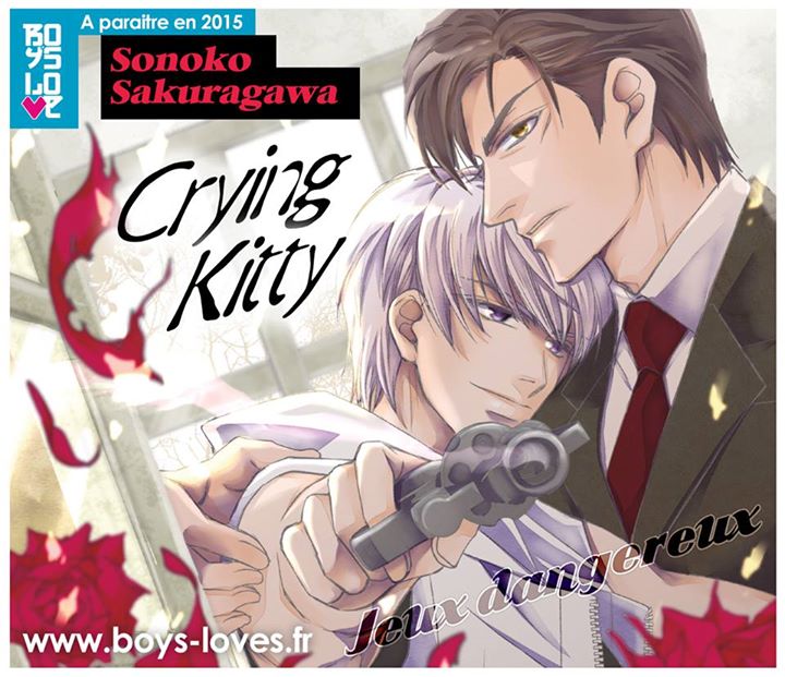 http://www.manga-news.com/public/2014/news_fr_12/crying-kitty-jeux-dangereux-boy-s-love-idp.jpg
