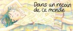 Dans un recoin de ce monde revient en coffret
