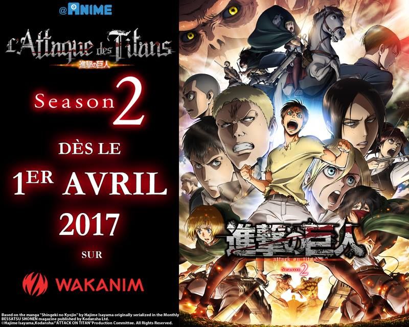 La saison 2 de L'Attaque des Titans chez Wakanim et @Anime, 27 Mars