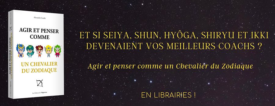 Saint Seiya - Les Chevaliers du Zodiaque Agir-et-penser-comme-un-chevaliers-zodiac-annonce