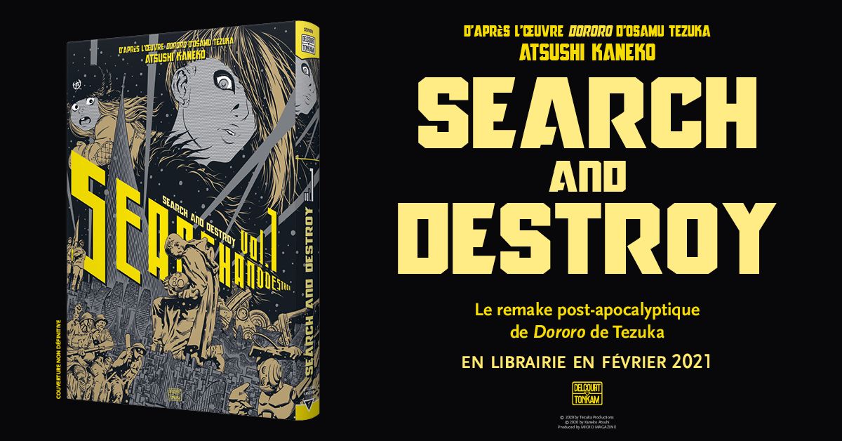 Tezukomi - L'heritage de Tezuka, et autres recits. Search-and-destroy-delcourt-tonkam-annonce