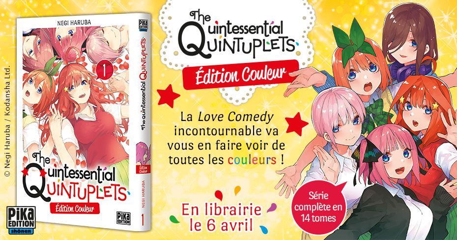 The Quintessential Quintuplets T04 Edition couleur: Edition couleur