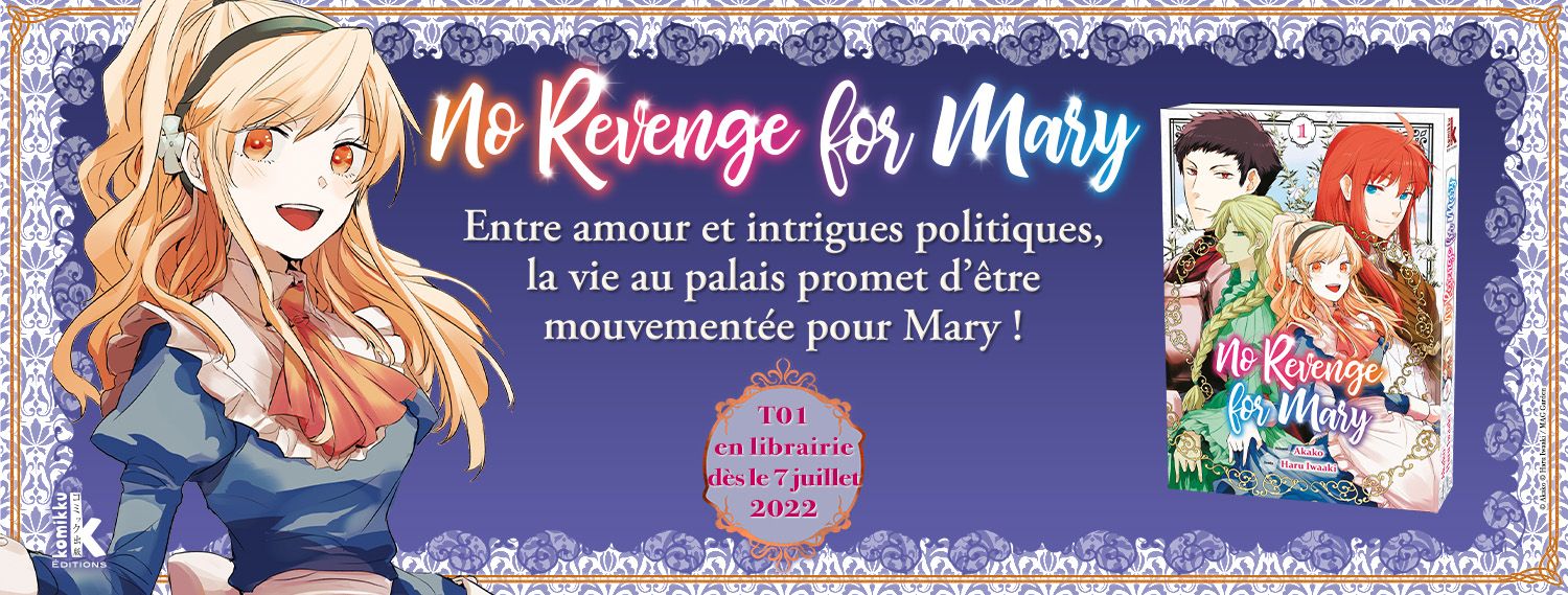 https://www.manga-news.com/public/2022/news_06/no-revenge-for-mary-annonce-komikku.jpg