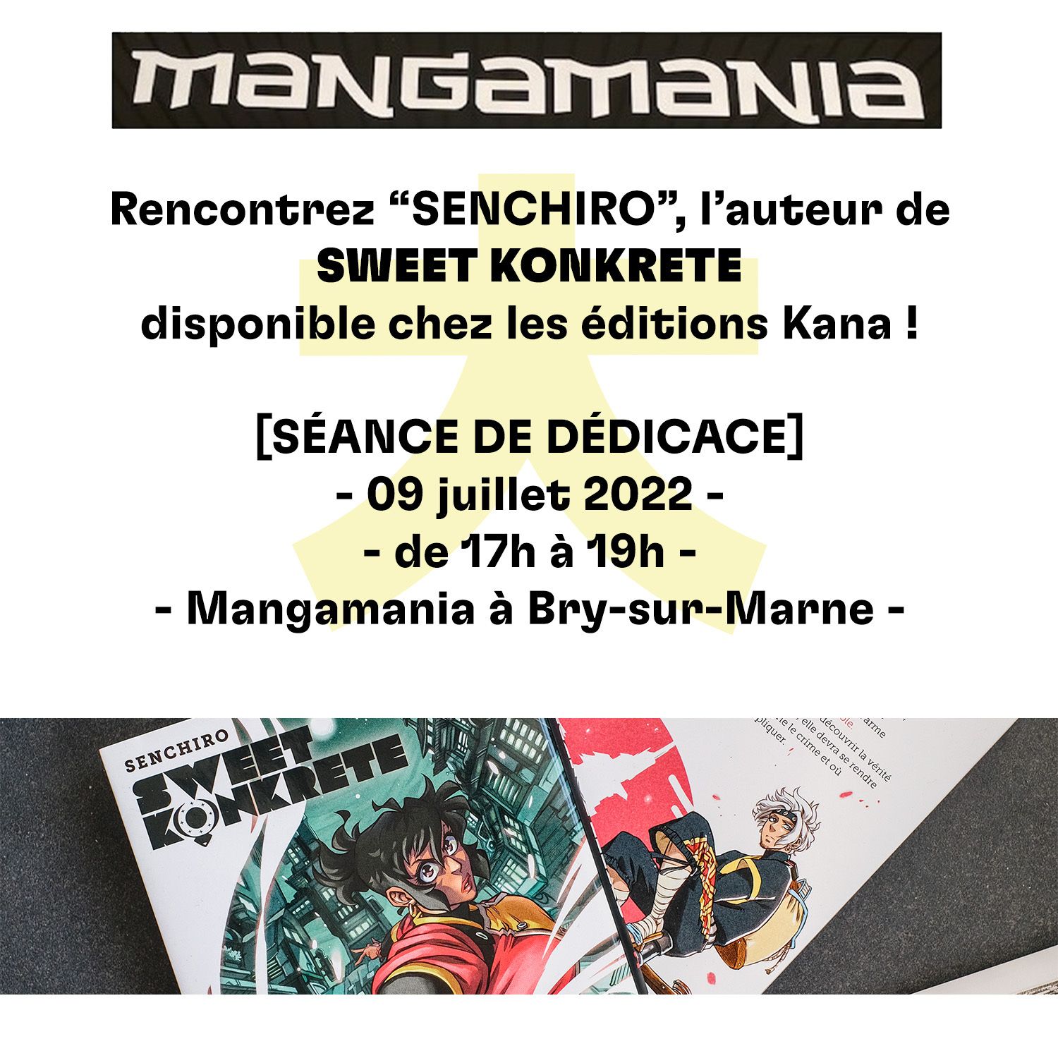 https://www.manga-news.com/public/2022/news_07/Mangamania-dedicace-Sweet-Konkrete.jpeg