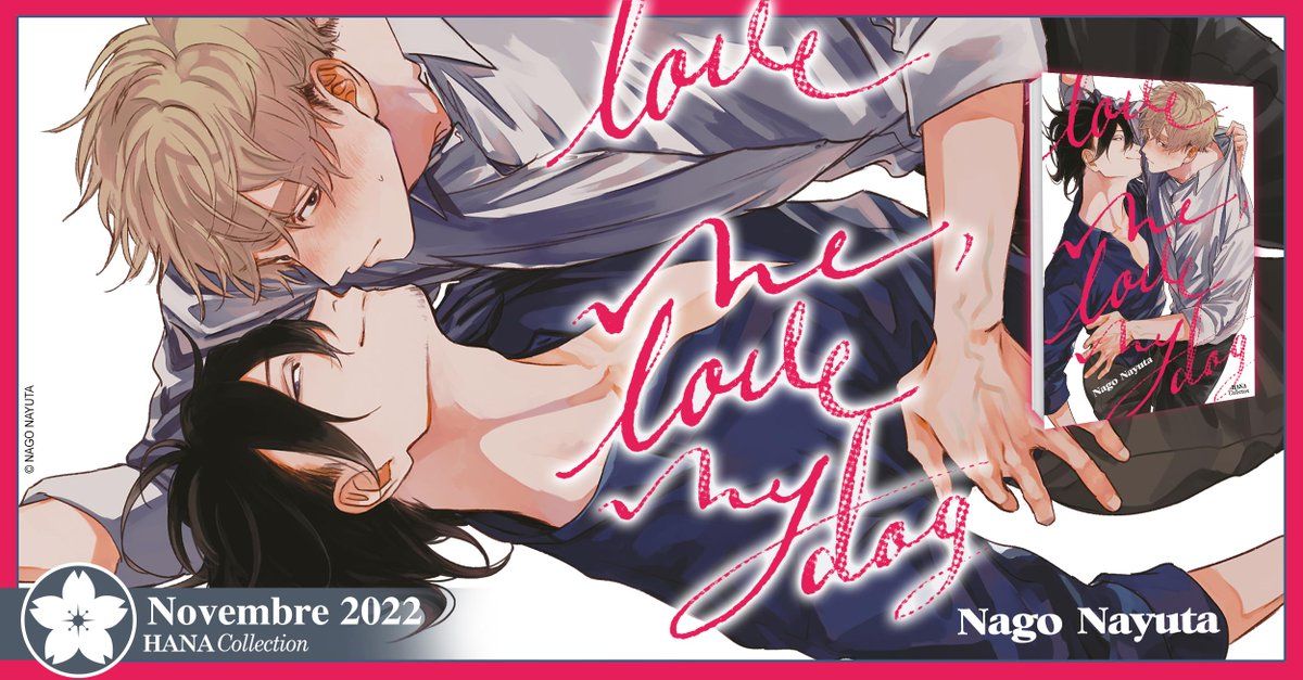 https://www.manga-news.com/public/2022/news_08/Love_me_love_my_dog_annonce_hana.jpg