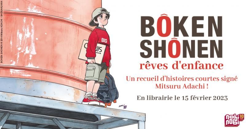 https://www.manga-news.com/public/2023/news_01/boken-shonen-nobi-nobi-annonce.jpg