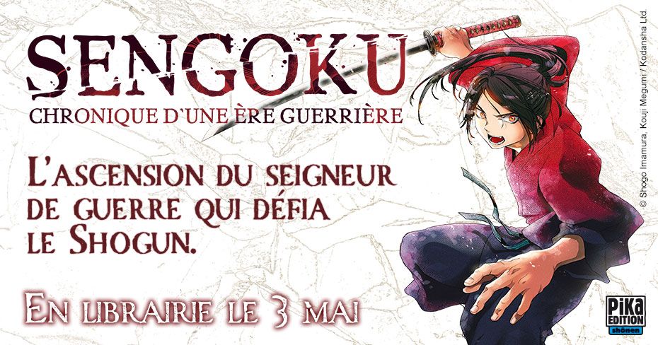 https://www.manga-news.com/public/2023/news_03/Sengoku_Chronique_ere_guerriere_annonce_pika.jpg