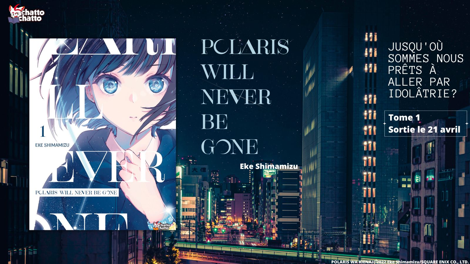 Chattochatto matsuri
polaris will never be gone