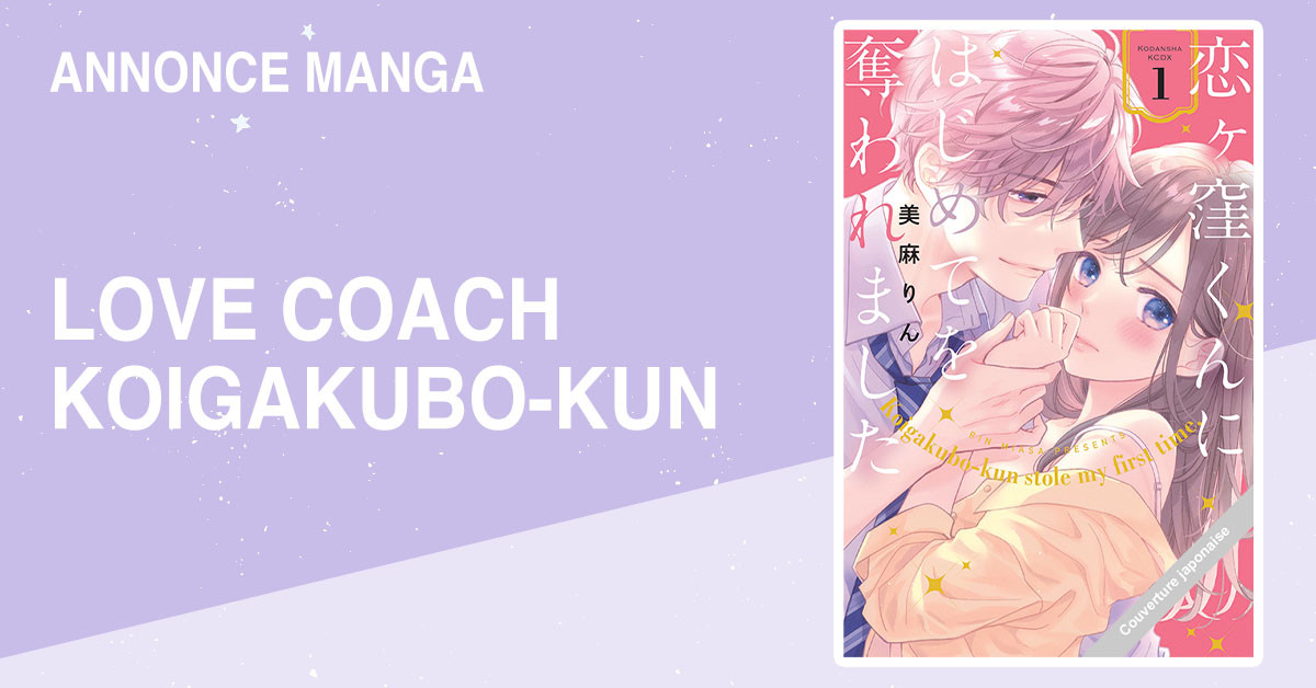 https://www.manga-news.com/public/2023/news_08/Love_Coach_Koigakubo-kun_annonce_soleil.jpg