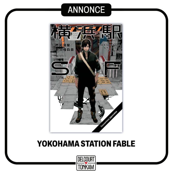 https://www.manga-news.com/public/2023/news_08/Yokohama_Station_Fable_annonce_manga.jpg