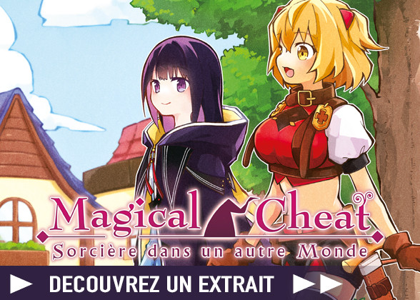 https://www.manga-news.com/public/2023/news_10/extrait-magical-cheat-sorciere.jpg