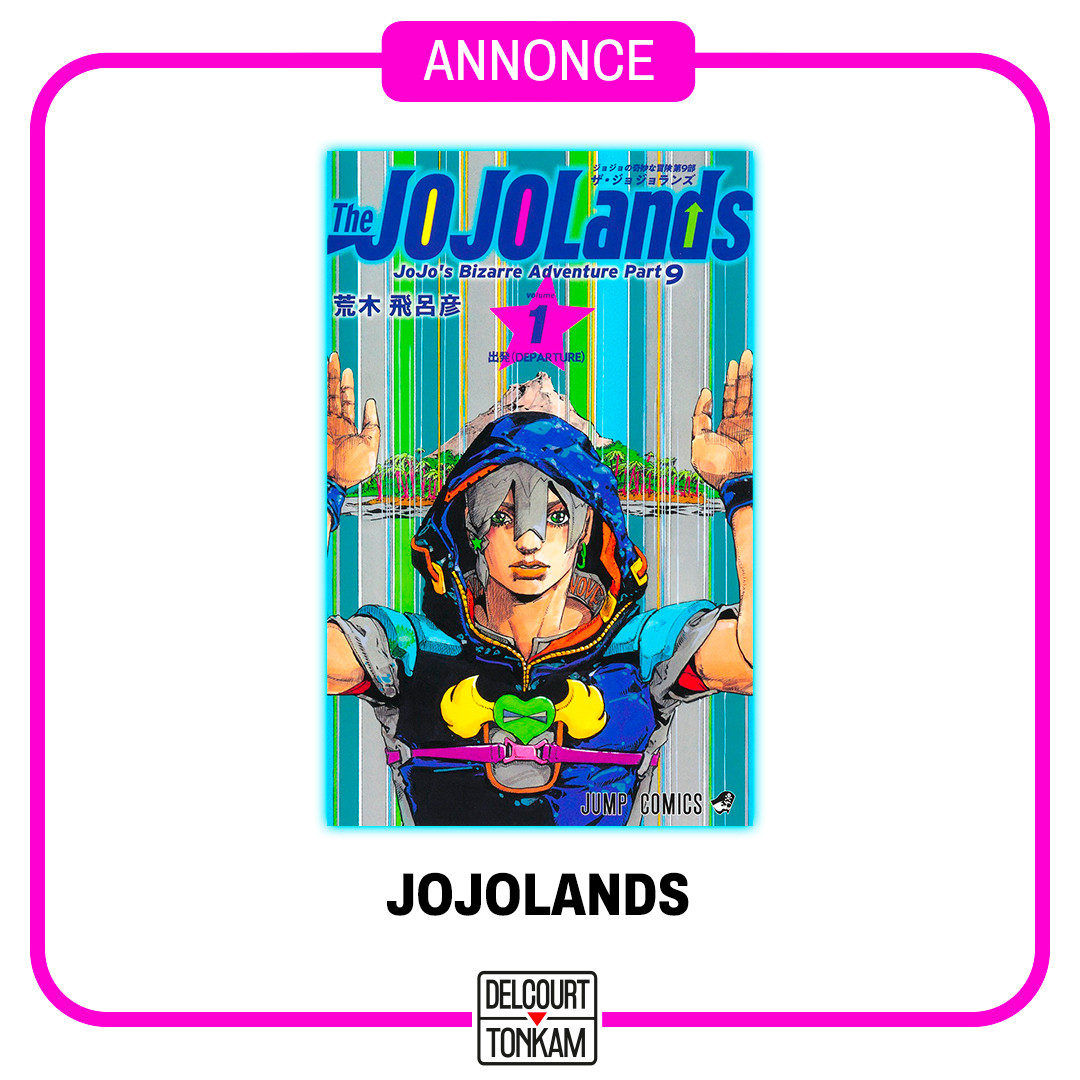 Annonce de The JOJOLands par Delcourt/Tonkam