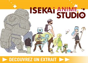 Extrait-Isekai-anime-studio