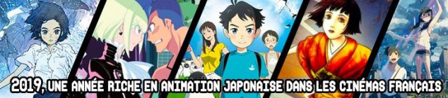 Dossier manga - 2019, une année riche en animation japonaise dans les cinémas français