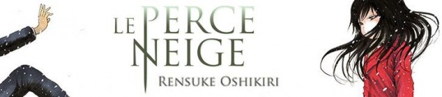 Dossier manga - Le Perce Neige