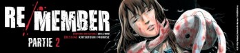 Dossier manga - Re/Member - partie 2