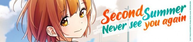 Dossier manga - Second Summer - Never see you again