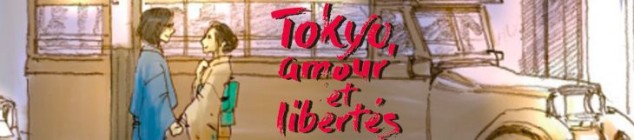 Dossier manga - Tokyo, amour et libertés