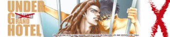 Dossier manga - Under Grand Hotel