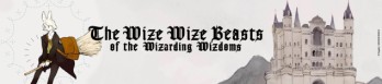 Dossier manga - The Wize Wize Beasts of The Wizarding Wizdoms