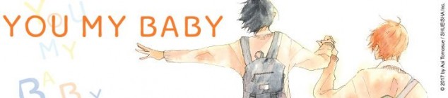 Dossier manga - You My Baby