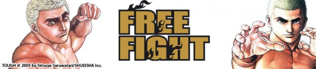 Dossier manga - Free Fight - Tough