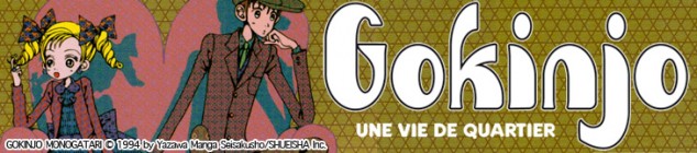 Dossier manga - Gokinjo - Une vie de quartier