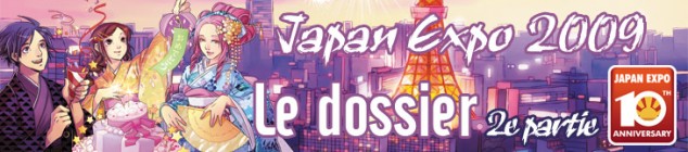 Dossier manga - Japan Expo 2009 - Deuxième partie