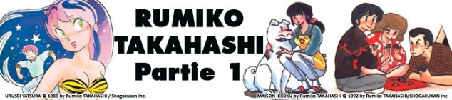 Dossier manga - Rumiko Takahashi - Première partie