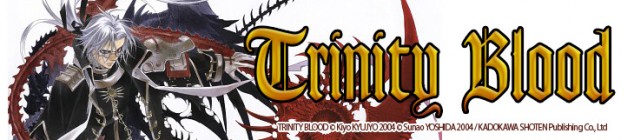 Dossier manga - Trinity Blood