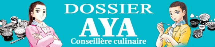 Dossier manga - Aya - Conseillère culinaire