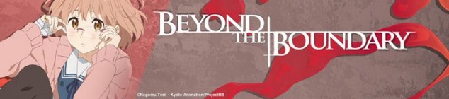 Dossier manga - Beyond the Boundary