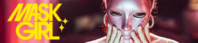 Dossier drama - Mask Girl