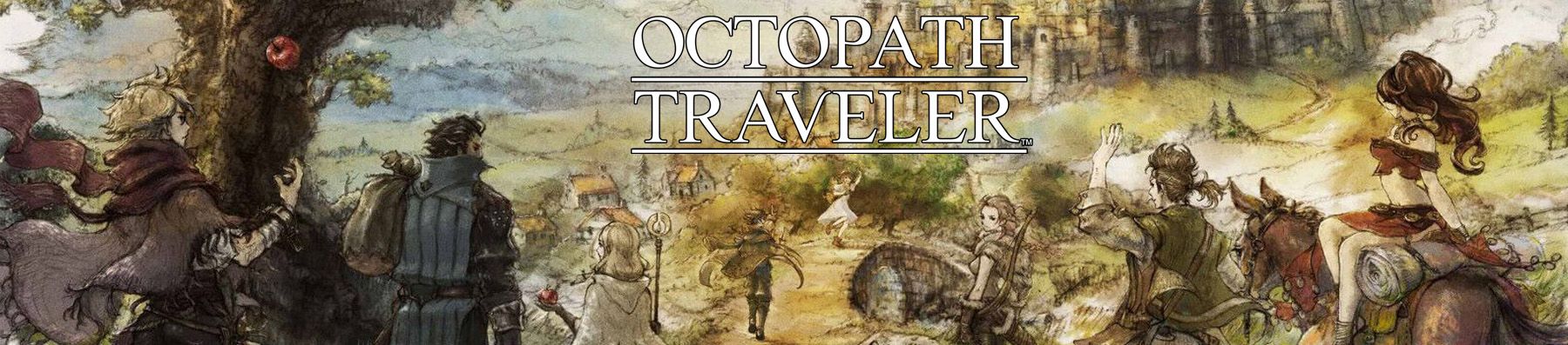 Dossier - Octopath Traveler, le meilleur RPG de la Switch ?