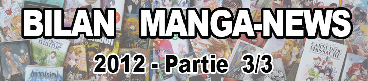 Dossier manga - Bilan Manga-News 2012 - Partie 3