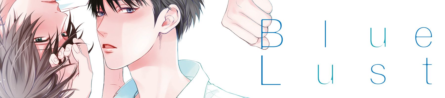Dossier manga - Blue Lust