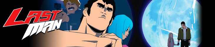 Dossier - Lastman - Partie 1: la série animée