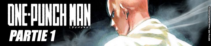 Dossier manga - One-Punch Man - partie 1