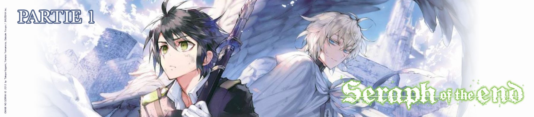 dossier manga - Seraph of the End - Partie 1