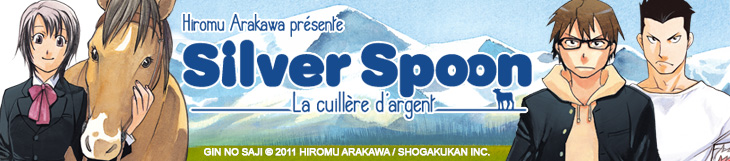 Dossier manga - Silver Spoon - La cuillère d'argent