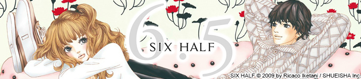 Dossier manga - Six Half