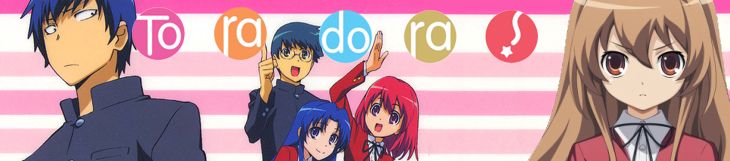 Dossier manga - Toradora!