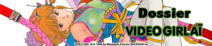 Dossier manga - Video Girl Ai
