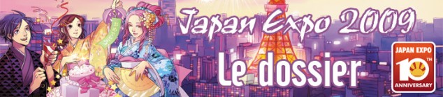 Dossier manga - Japan Expo 2009 - Première partie