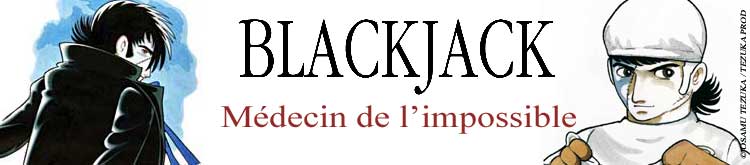 Black Jack - Manga série - Manga news