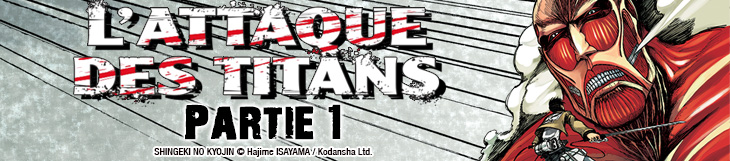 Dossier manga - L'Attaque des Titans - Partie 1