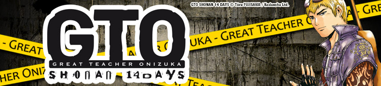 Dossier - GTO Shonan 14 Days