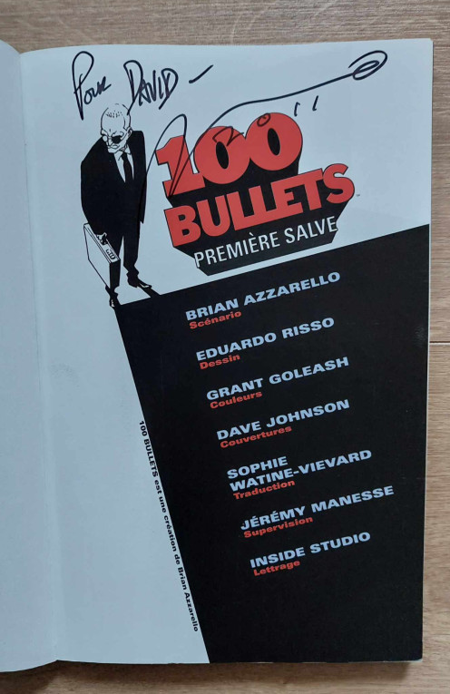 Dédicace de Brian Azzarello - 100 Bullets