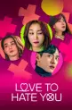 Love to Hate You