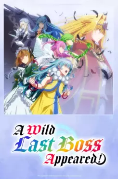 manga animé - A Wild Last Boss Appeared!